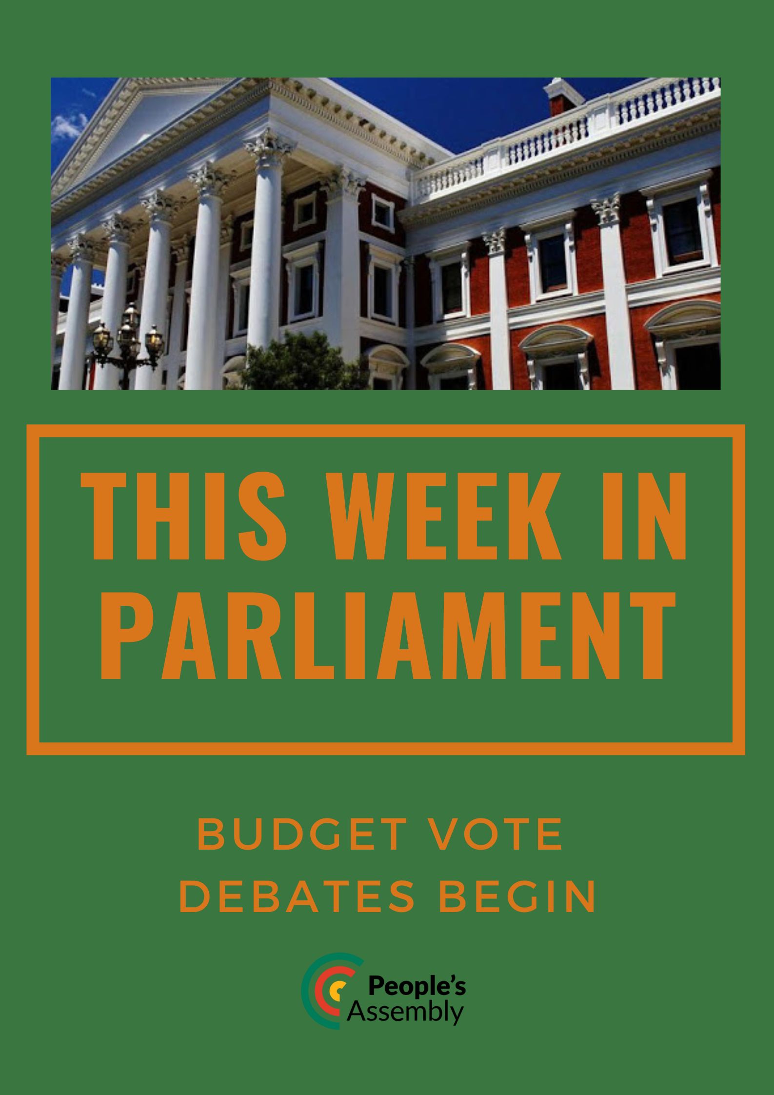 The Week Ahead: Budget Vote Debates Begin